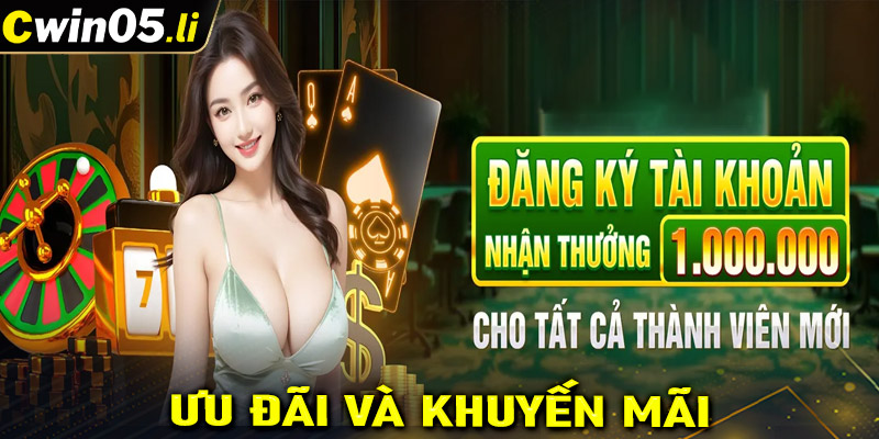 Ưu đãi và khuyến mãi